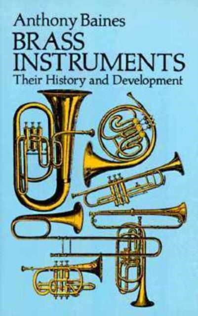 brassinstrumentstheirhistoryanddevelopment