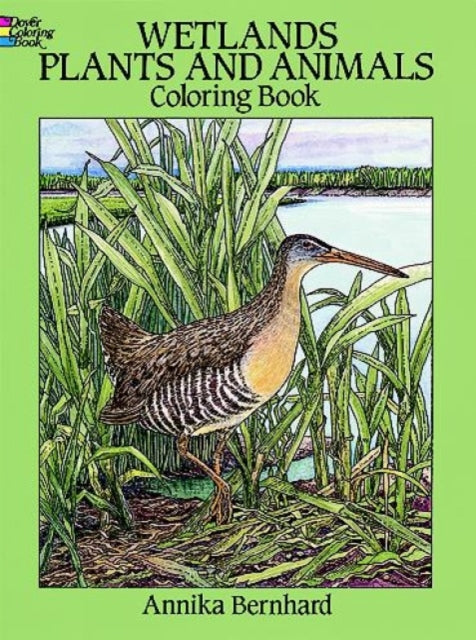 Wetlands Plants and Animals Colouring Book Dover Nature Coloring Book