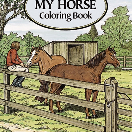 My Horse Coloring Book