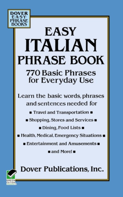 Easy Italian Phrase Book: Over 750 Basic Phrases for Everyday Use