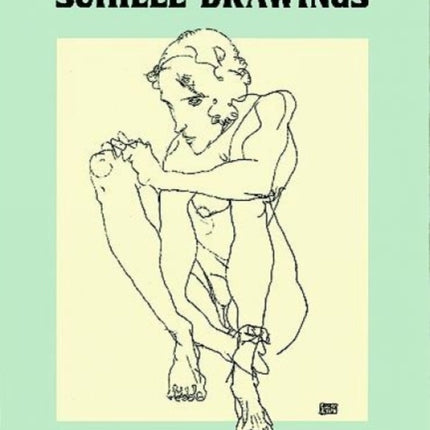 Schiele Drawings: 44 Works