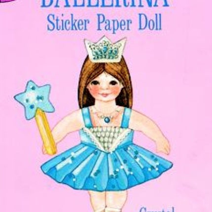 Ballerina Sticker Paper Doll Dover Little Activity Books Dover Little Activity Books Paper Dolls