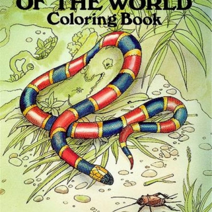 Snakes of the World Colouring Book Dover Nature Coloring Book