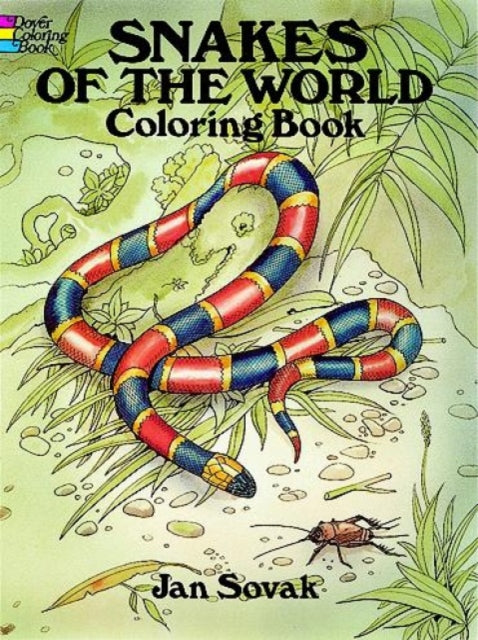 Snakes of the World Colouring Book Dover Nature Coloring Book