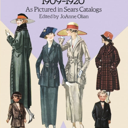 Everyday Fashions, 1909-20, as Pictured in Sears Catalogs