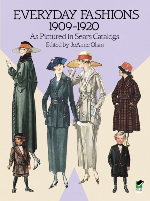 Everyday Fashions, 1909-20, as Pictured in Sears Catalogs