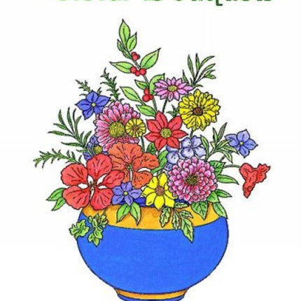 Floral Bouquets Colouring Book