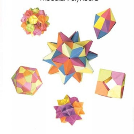 3-D Geometric Origami: Modular Polyhedra