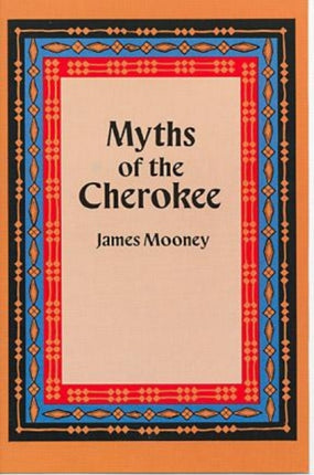 Myths of the Cherokee