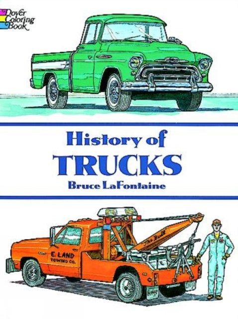 Lafontaine B History of Trucks Coloring Book