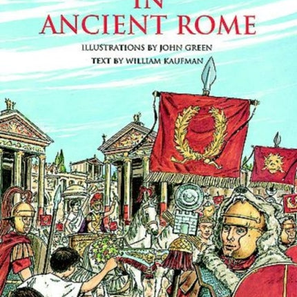 Life in Ancient Rome