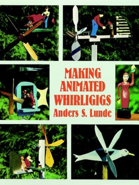 Making Animated Whirligigs