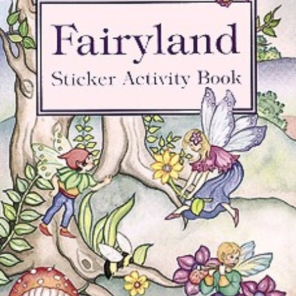 Fairyland Sticker Activity Book Dover Little Activity Books Stickers