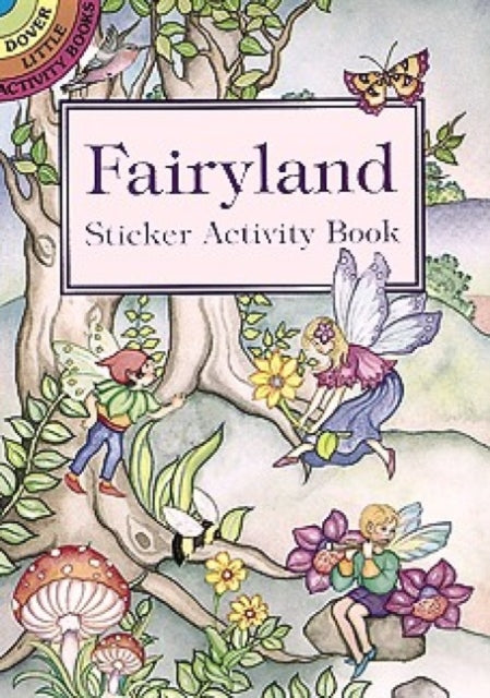 Fairyland Sticker Activity Book Dover Little Activity Books Stickers