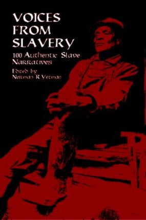 Voices from Slavery