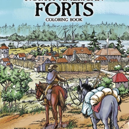 Historic North American Forts