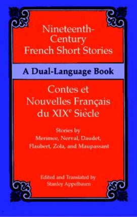 Nineteenth-Century French Short Stories (Dual-Language)