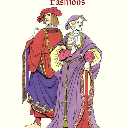 Tudor and Elizabethan Fashions