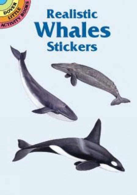 Realistic Whales Stickers Dover Little Activity Books Stickers