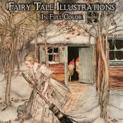 Rackham'S Fairy Tale Illustrations