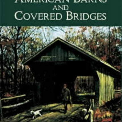 American Barns & Covered Bridges