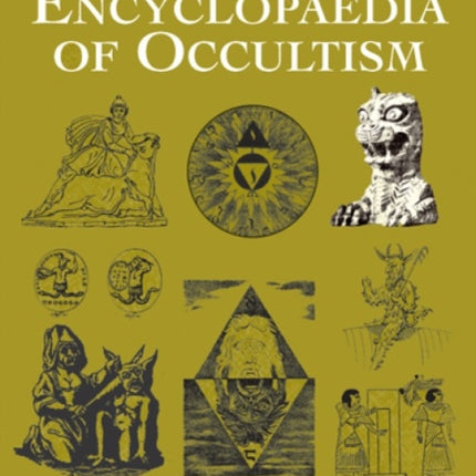 An Encyclopedia of Occultism