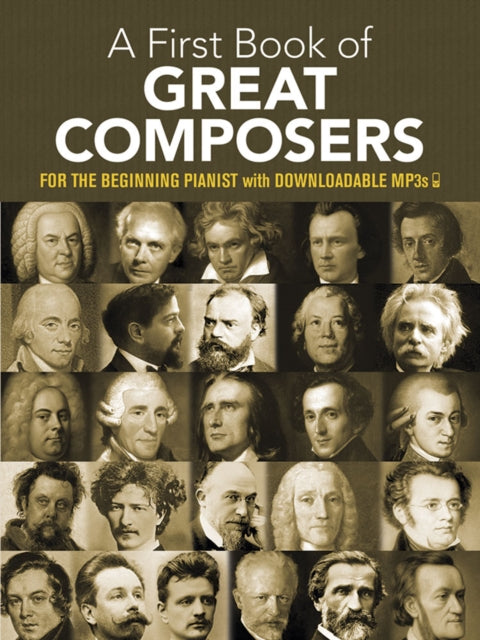 A first book of great composers: By Bach Beethoven Mozart and Others