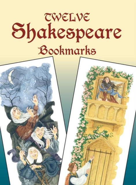 Twelve Shakespeare Bookmarks Dover Bookmarks