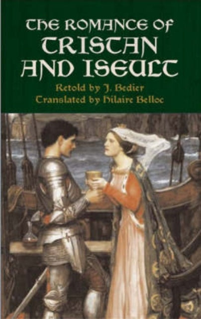 The Romance of Tristan and Iseult