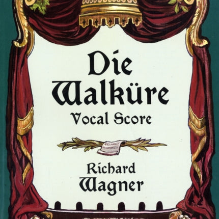 Die Walkure - Vocal Score