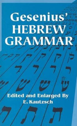 Gesenius Hebrew Grammar