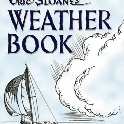 Eric Sloanes Weather Book