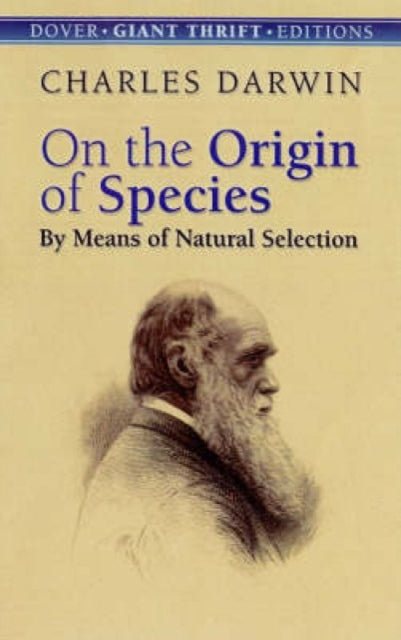 On the Origin of Species: By Means of Natural Selection