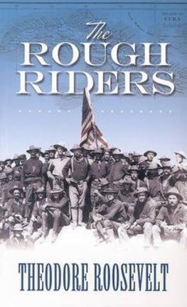 The Rough Riders Dover Books on Americana