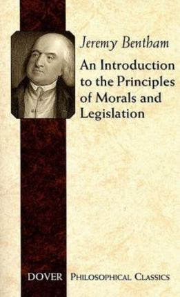 An Introduction to the Principles of Morals and Legislation