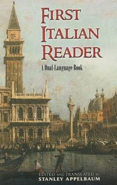 First Italian Reader: A Beginner's Dual-Language Book