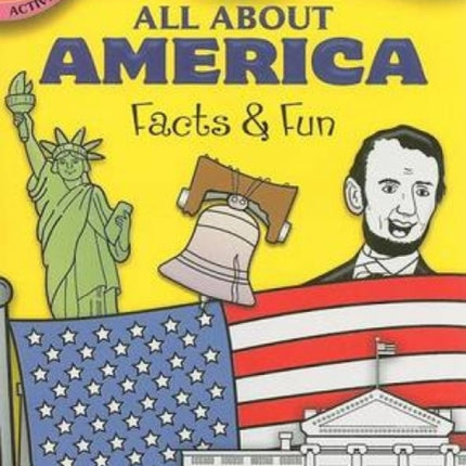 All About America Facts and Fun