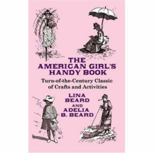 Beard L American Girls Handy Book