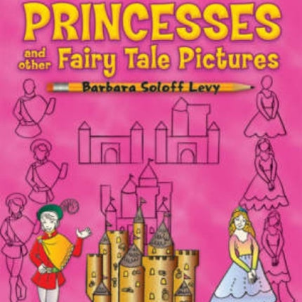 How to Draw Princesses