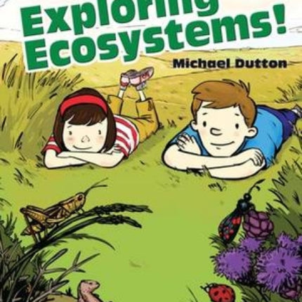 Exploring Ecosystems!