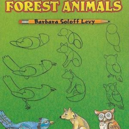 How to Draw Forest Animals