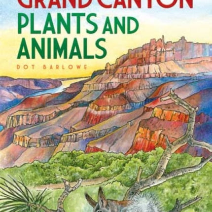 Grand Canyon Plants and Animals