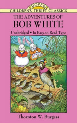 The Adventures of Bob White