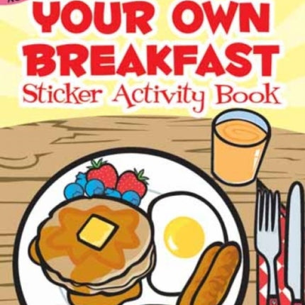 Build Your Own Breakfast Sticker Activity Book