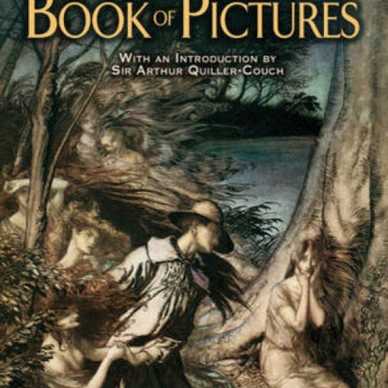 Arthur Rackham's Book of Pictures