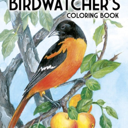 Birdwatcher'S Coloring Book