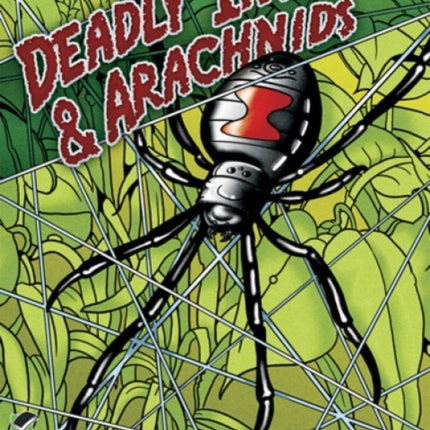 Deadly Insects and Arachnids Col Bk