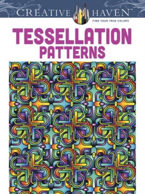 Creative Haven Tessellation Patterns Coloring Book