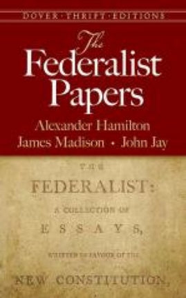 The Federalist Papers