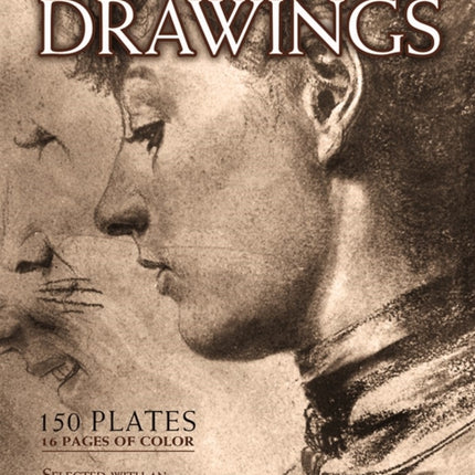 Drawings and Paintings: 150 Plates